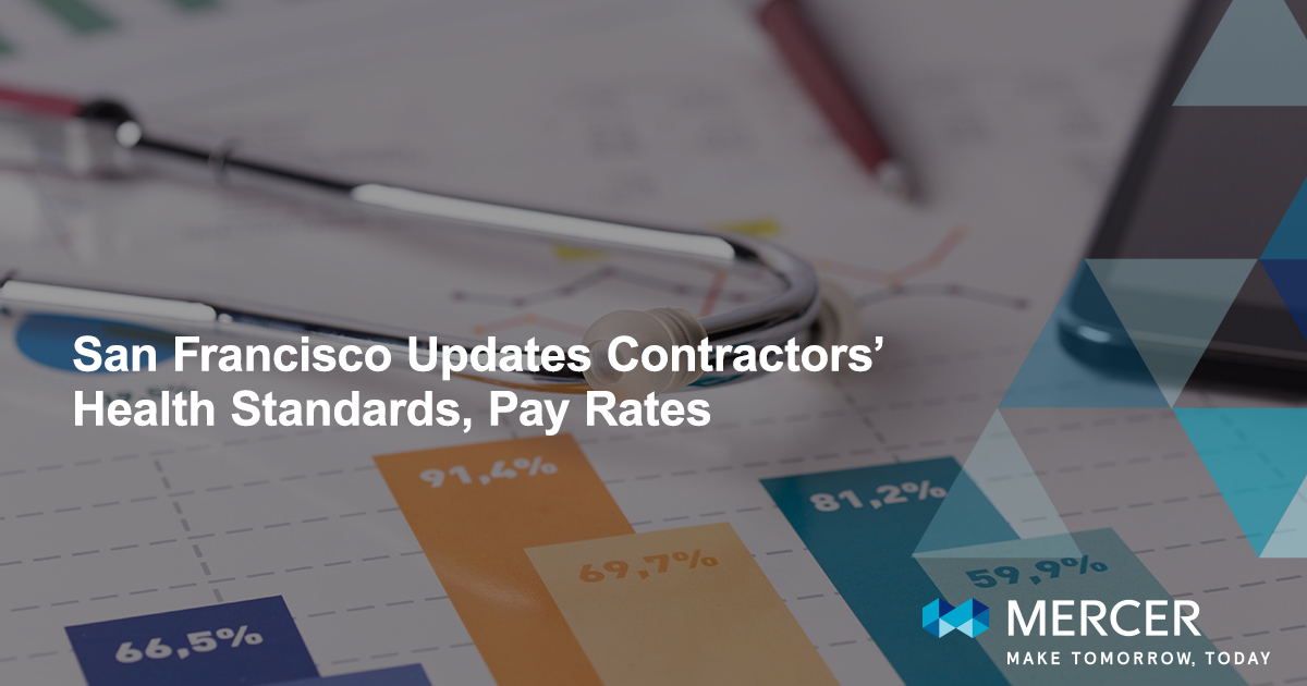 San Francisco Updates Contractors’ Health Standards, Pay Rates