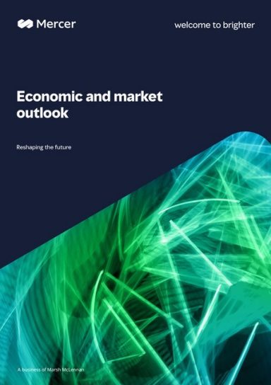 Mercer Economic and Market Outlook 2026
