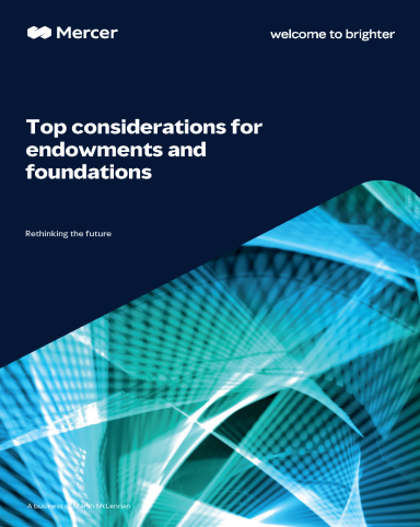 Top considerations for endowments and foundations
