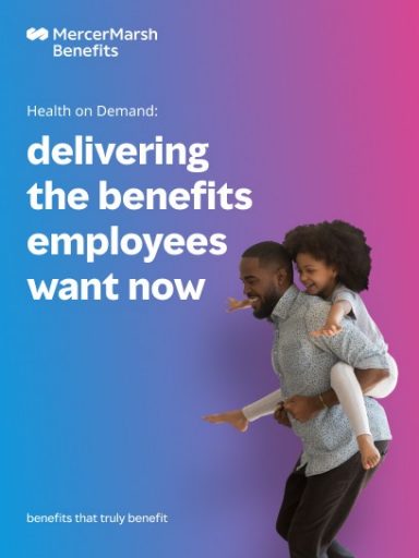 delivering the benefits employees want now