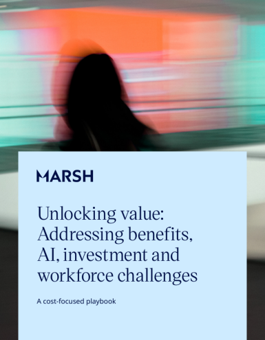 cover-pdf-2026-marsh-unlocking-value-addressing-benefits-ai-investment-and-workforce-challenges.png