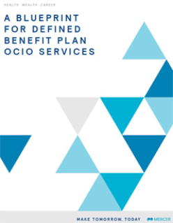 A Blueprint for Defined Benefit Plan OCIO Services