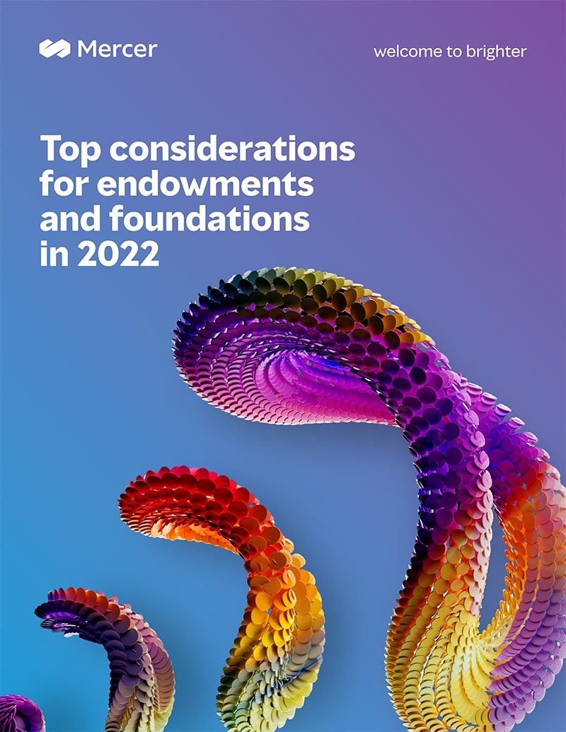 Top considerations for endowments and foundations in 2022